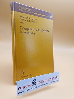Image du vendeur pour Computer Aided Proofs in Analysis (The IMA Volumes in Mathematics and its Applications) mis en vente par Roland Antiquariat UG haftungsbeschr�nkt