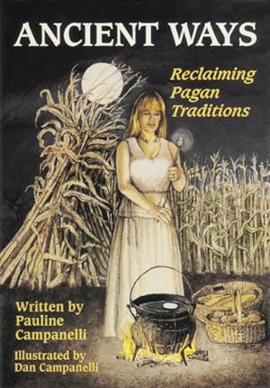 Seller image for Ancient Ways : Reclaiming the Pagan Tradition for sale by GreatBookPrices