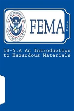 Seller image for Is-5.a an Introduction to Hazardous Materials for sale by GreatBookPrices