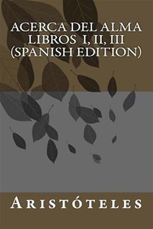 Imagen del vendedor de Acerca Del Alma -Language: spanish a la venta por GreatBookPrices
