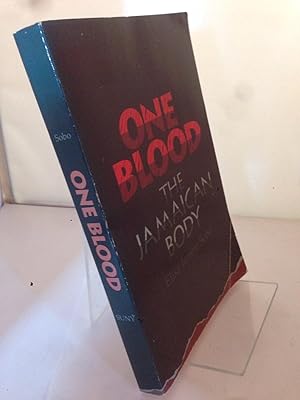 One Blood: The Jamaican Body (SUNY Series, the Body in Culture, History, and Religion)