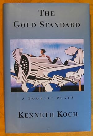 The Gold Standard: A Book of Plays