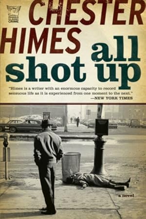 Seller image for All Shot Up : The Classic Crime Thriller for sale by GreatBookPrices
