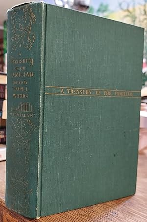 A Treasury of the Familiar