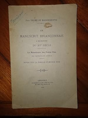 Un manuscrit briançonnais à enluminures du 15e siècle et Notes sur la famille D'Oronce Fine 1924 ...