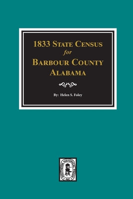 Seller image for 1833 State Census for Barbour County, Alabama (Paperback or Softback) for sale by BargainBookStores