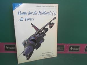 Battle for the Falklands - Band 3: Air Forces. (= Men-at-Arms, Band 135).