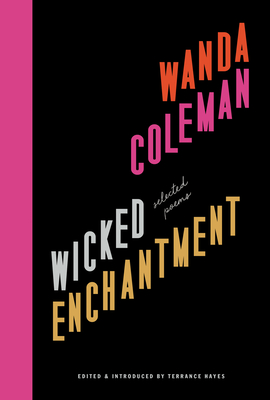 Bild des Verkufers fr Wicked Enchantment: Selected Poems (Hardback or Cased Book) zum Verkauf von BargainBookStores