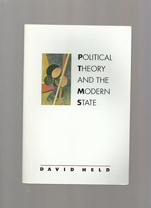 Political Theory and the Modern State; Essays on State, Power, and Democracy