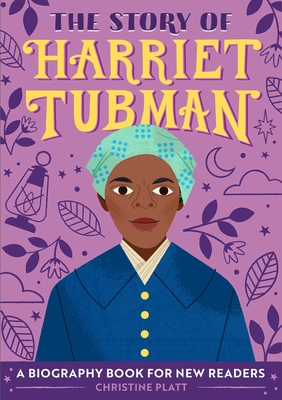 Seller image for The Story of Harriet Tubman: A Biography Book for New Readers (Paperback or Softback) for sale by BargainBookStores