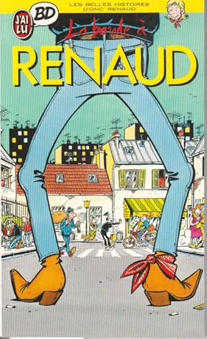 Les belles histoires d'onc' Renaud: La bande à Renaud