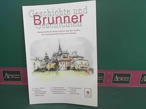 Bild des Verkufers fr Brunner Geschichte und Geschichten - Heft 9, 2009. zum Verkauf von Antiquariat Deinbacher