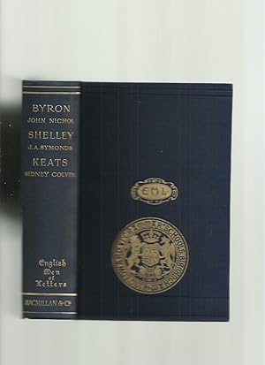 English Men of Letters Vol 3, Byron, Shelley, Keats