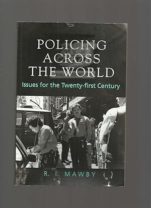 Policing Across the World, Issues for the Twenty-First Century