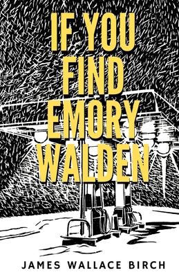 Immagine del venditore per If You Find Emory Walden (Paperback or Softback) venduto da BargainBookStores