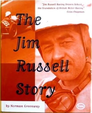 Seller image for The Jim Russell Story [SIGNED] for sale by Motoring Memorabilia