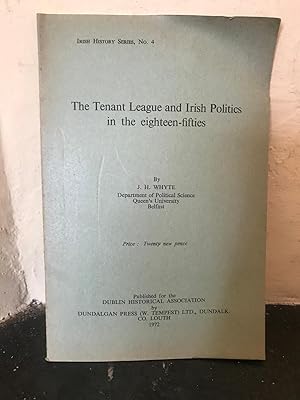 Immagine del venditore per The Tenant League and Irish Politics in the eighteen fifties (Irish History Series, No. 4) venduto da Temple Bar Bookshop