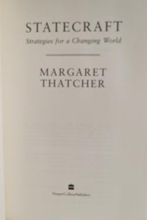 Image du vendeur pour STATECRAFT Strategies for a Changing World (DJ protected by a clear, acid-free mylar cover) mis en vente par Sage Rare & Collectible Books, IOBA