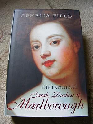 Seller image for THe Favourite Sarah, Duchess of Marlborough for sale by moorland books