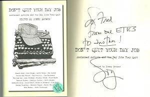 Seller image for DON'T QUIT YOUR DAY JOB Acclaimed Authors and the Day Jobs They Quit for sale by Gibson's Books