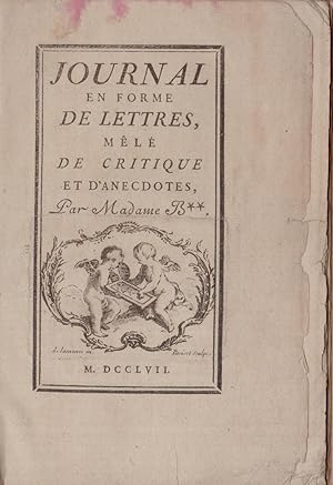 Journal en forme de lettres, mêlé de critique et d'anecdotes