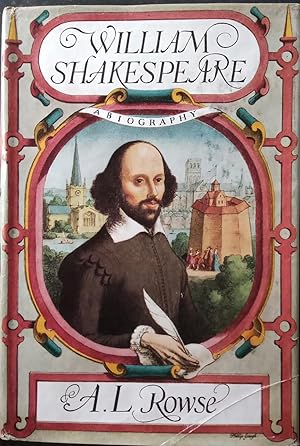 William Shakespeare - A Biography