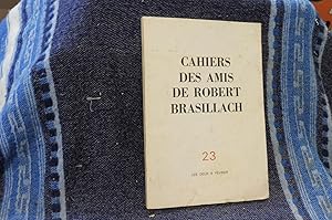 Cahiers des Amis de Robert Brasillach N° 23 Printemps 1978