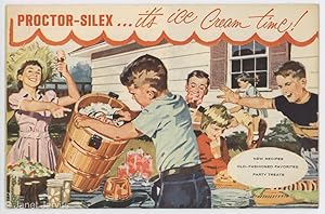 Image du vendeur pour Proctor-Silex .it's ice Cream time! : New Recipes Old-Fashioned Favorites Party Treats mis en vente par cookbookjj