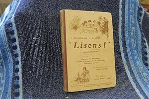 LISONS ! Leçons de Lecture et de Langage à l'usage des Ecoles Primaires et des Classes Préparatoi...