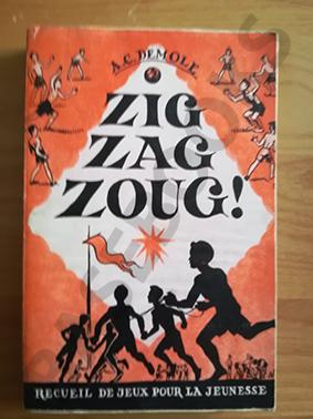 Zig Zag Zoug. Recueil de jeux pour la Jeunesse