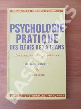 Psychologie Pratique des Élèves de 7 à 12 ans. Les caractères et les problèmes.2. Illustrations