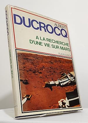 A la Recherche d'une Vie sur Mars