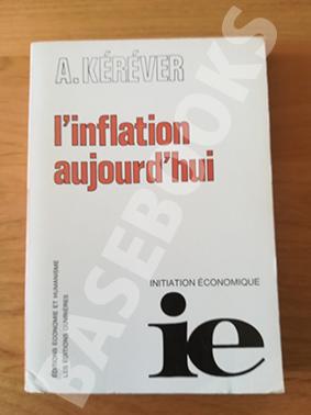 L'Inflation Aujourd'hui