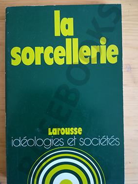 La Sorcellerie