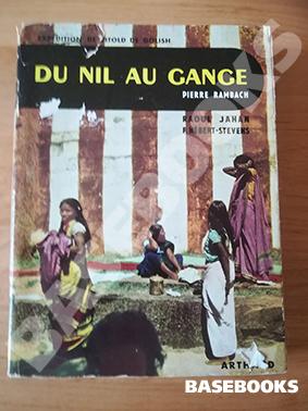 Du Nil au Gange