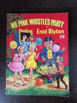 Seller image for MR. PINK-WHISTLE'S PARTY for sale by Happyfish Books