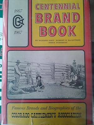 Imagen del vendedor de Centennial Brand Book of the Colorado Cattlemen's Association a la venta por hcmBOOKS