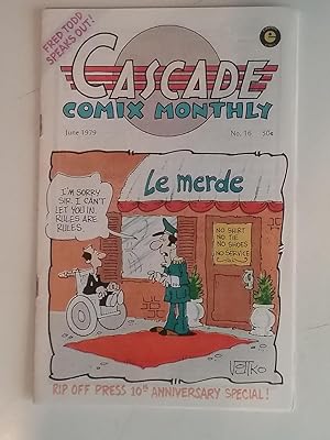 Cascade Comix Monthly - Number No. 16 Sixteen - June 1979