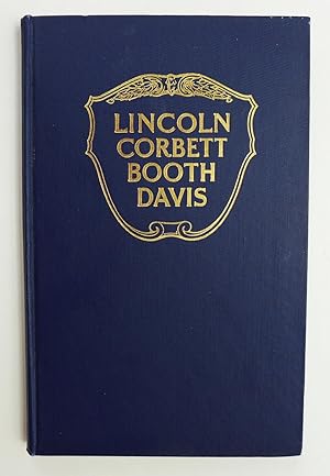 Seller image for Abraham Lincoln and Boston Corbett: With Personal Recollections of Each; John Wilkes Booth and Jefferson Davis: A True Story of Their Capture for sale by My Father's Books