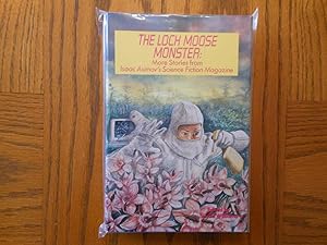 Image du vendeur pour The Loch Moose Monster: More Stories from Isaac Asimov's Science Fiction Magazine mis en vente par Clarkean Books