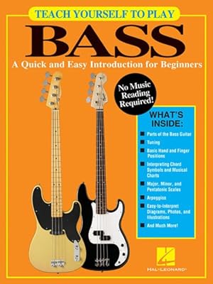 Immagine del venditore per Teach Yourself to Play Bass : A Quick and Easy Introduction for Beginners venduto da GreatBookPrices