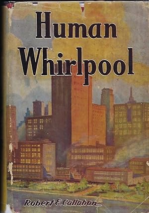 Seller image for HUMAN WHIRLPOOL for sale by Antic Hay Books