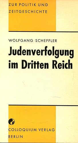 Bild des Verkufers fr Judenverfolgung Im Dritten Reich, Zur Politik und Zeitgeschichte Heft 4 zum Verkauf von Gabis Bcherlager