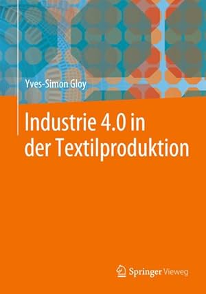 Seller image for Industrie 4.0 in der Textilproduktion for sale by AHA-BUCH GmbH