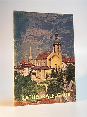 Bild des Verkufers fr Die Kathedrale von Chur. zum Verkauf von Adalbert Gregor Schmidt