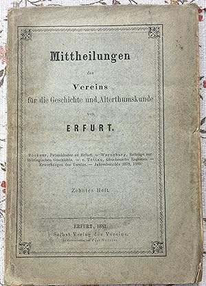 Mittheilungen des Vereins für die Geschichte und Alterthumskunde. 10 Zehntes Heft [Mitteilungen A...