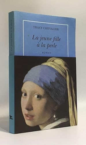 Image du vendeur pour La Jeune Fille A La Perle mis en vente par crealivres