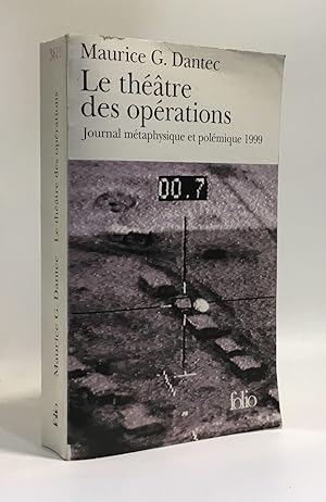 Image du vendeur pour Le Thtre des oprations : Journal mtaphysique et polmique 1999 mis en vente par crealivres