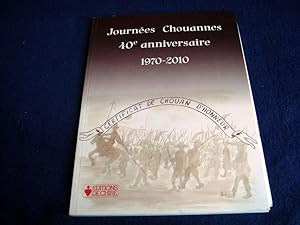 Image du vendeur pour Journes Chouannes - 40me Anniversaire - 1970-2010 mis en vente par Bibliopuces