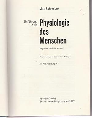 Einführung in die Physiologie der Menschen. Begründet 1936 von H. Rein.